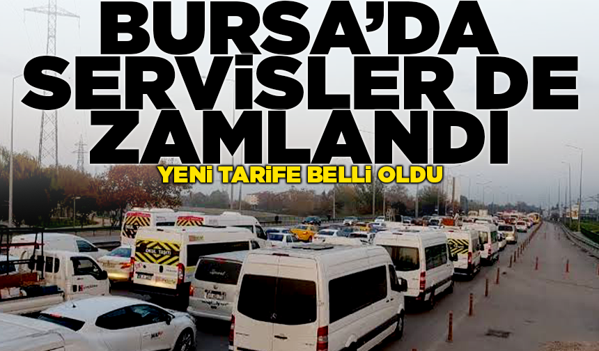 Bursa'da okul servis ücretlerine yüzde 25 zam