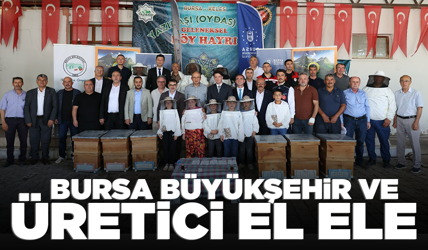 Bursa Büyükşehir ve üretici el ele