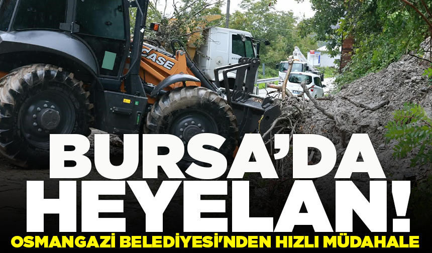 Osmangazi Belediyesi'nden toprak kaymasına hızlı müdahale