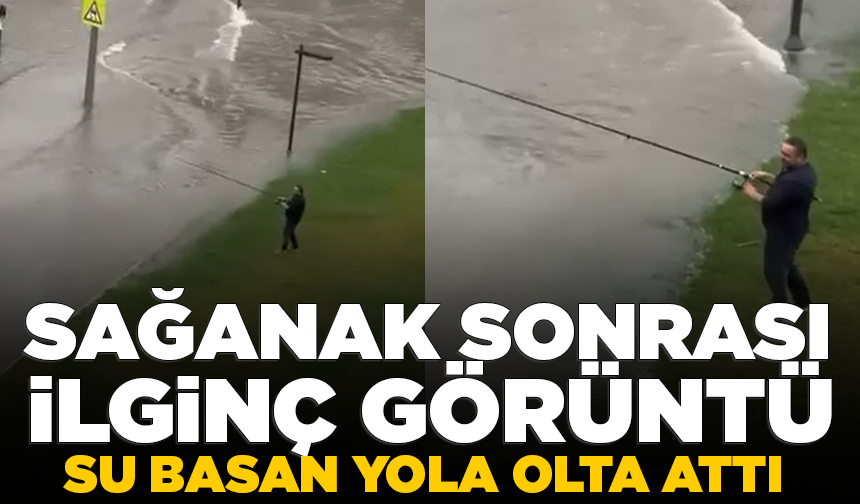 Sağanak sonrası ilginç görüntü: Su basan yola olta attı