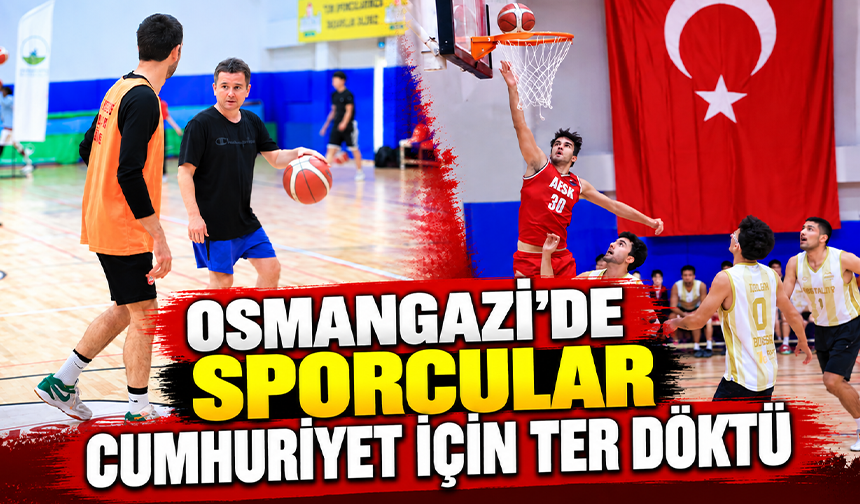 Osmangazi’de sporcular Cumhuriyet için ter döktü