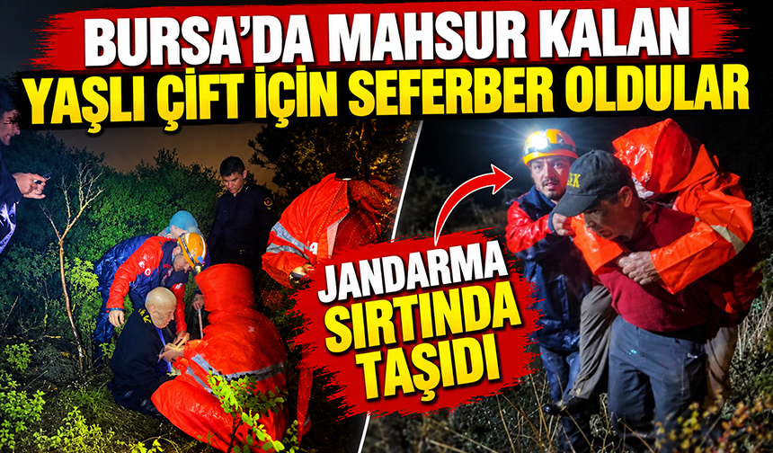 Bursa’da mahsur kalan yaşlı çift için seferber oldular: Jandarma sırtında taşıdı