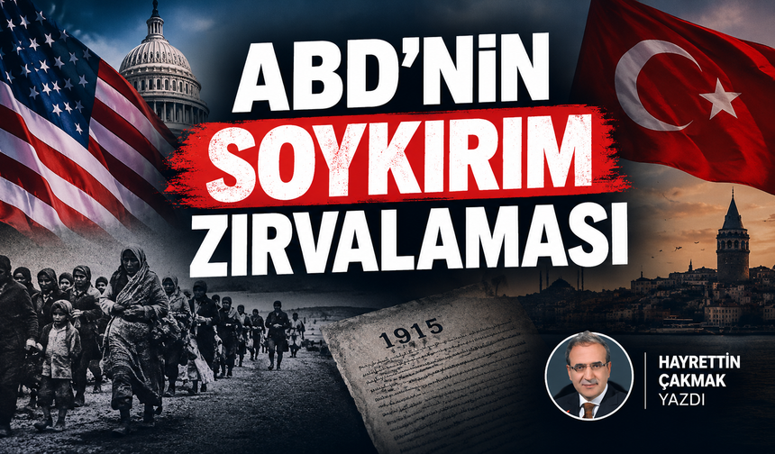 ABD’nin soykırım zırvalaması