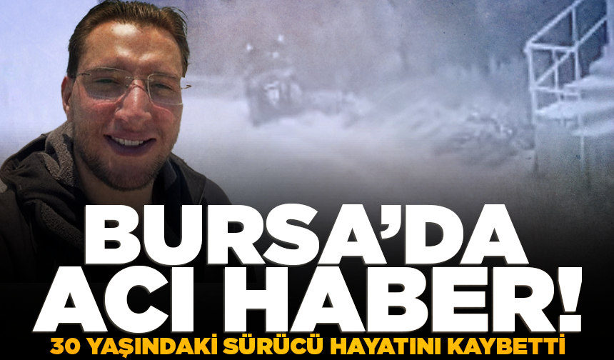 Bursa'da ATV ile tarlaya uçan adam hayatını kaybetti