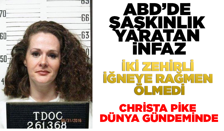 ABD'de iki zehirli iğne vurulan idam mahkumu hayatta kaldı
