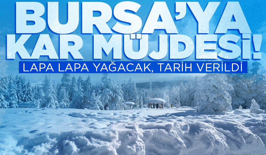 Uludağ’a lapa lapa kar geliyor! Tarih verildi