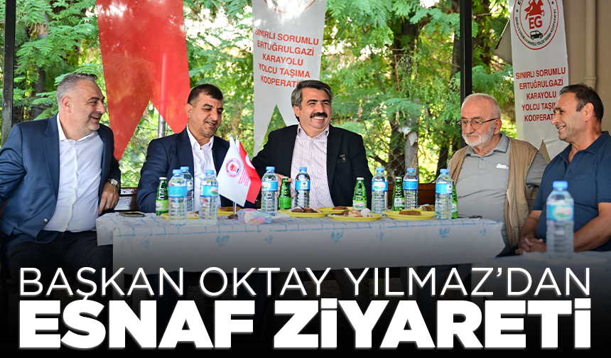 Başkan Oktay Yılmaz’dan esnaf ziyareti
